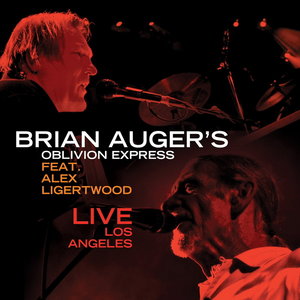 BRIAN AUGER - Live In Los Angeles [Feat. Alex Ligertwood] cover 
